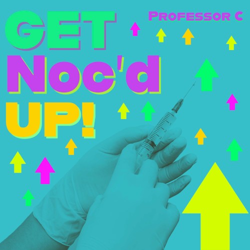 Get Noc’d Up!