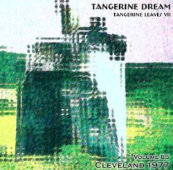 1977‐04‐02: Tangerine Leaves, Volume 85: Cleveland 1977