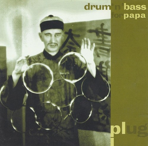 Drum ’n’ Bass for Papa