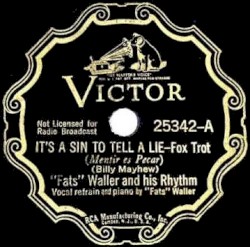 It's a Sin to Tell a Lie / Big Chief de Sota