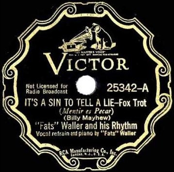 It's a Sin to Tell a Lie / Big Chief de Sota