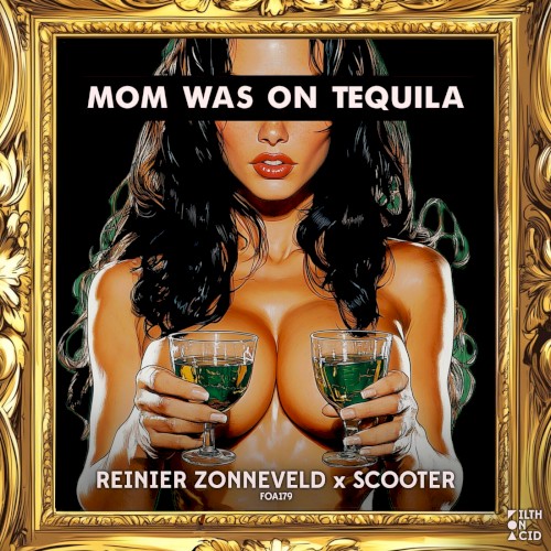 Mom Was on Tequila