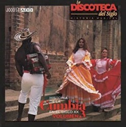 Historia de la cumbia en el siglo XX, volumen 3