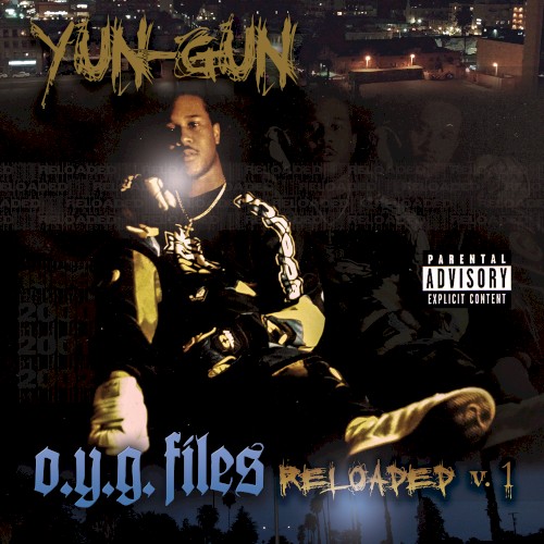 O.Y.G. Files Reloaded V.1