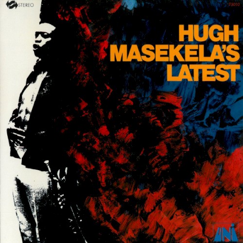 Hugh Masekela’s Latest