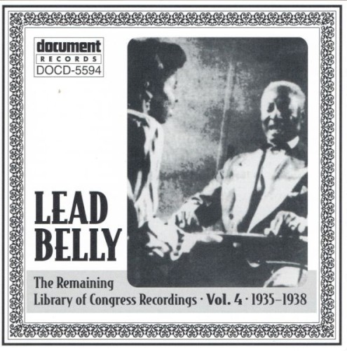 The Remaining Library of Congress Recordings: Volume 4 (1935-1938)