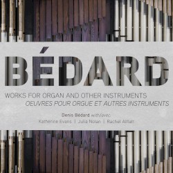 Works for Organ and Other Instruments