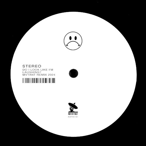 Do I Look Like I’m Laughing? (MVTANT remix)