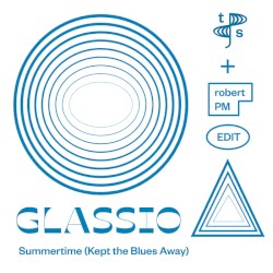 Summertime (Kept the Blues Away)