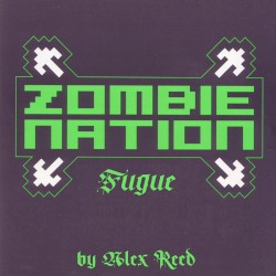 Zombie Nation Fugue