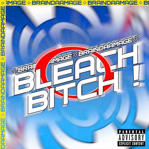 BleachBitch!