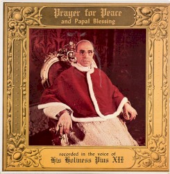 Prayer for Peace and Papal Blessing
