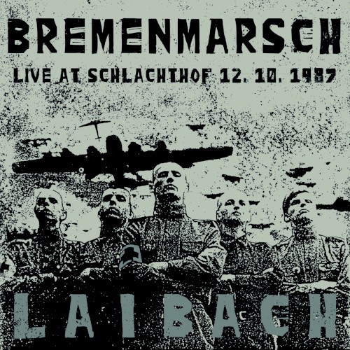 Bremenmarsch (Live,12.10.1987, Schlachthof)