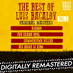 The Best of Luis Bacalov, Vol. 2 (Original Masters)