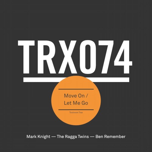 Move On / Let Me Go
