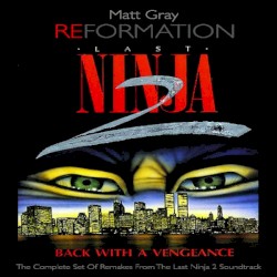 Reformation: Last Ninja 2