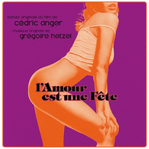 L'amour est une fête