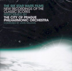 The Six Star Wars Films – New Recordings of the Classic Scores