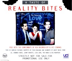 A Taste of Reality Bites