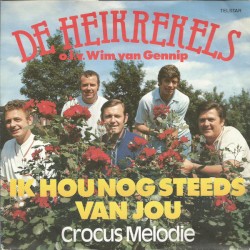 Ik hou nog steeds van jou / Crocus-melodie