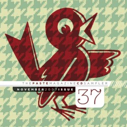 Paste Magazine Sampler #37: November 2007
