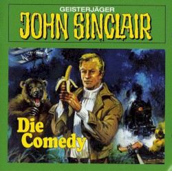 Geisterjäger John Sinclair: Die Comedy