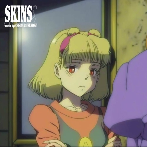 Skins