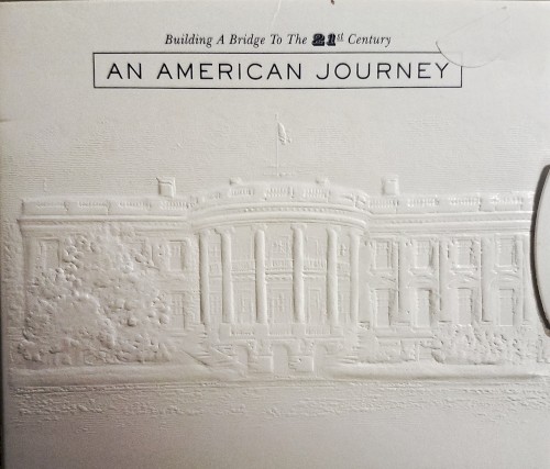 An American Journey: Building a Bridge to the 21st Century