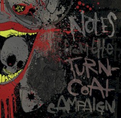 Notes From The Turncoat Campaign
