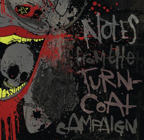 Notes From The Turncoat Campaign