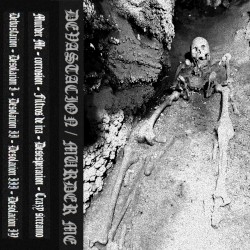 Devastación / Murder Me