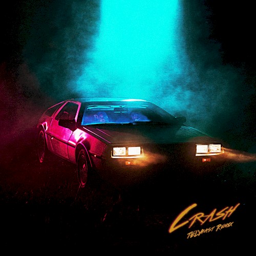 Crash (TELYKast remix)