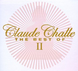The Best of Claude Challe II