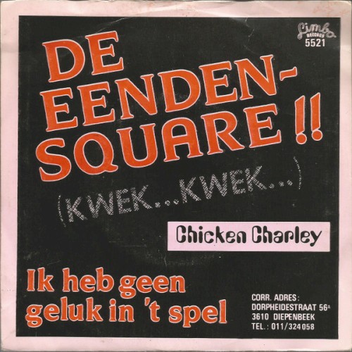 De eenden‐square (Kwek… kwek) / ’k Heb geen geluk in ’t spel