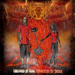 Unloved by God, Unwanted by Satan
