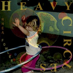 HEAVY CIRCLES
