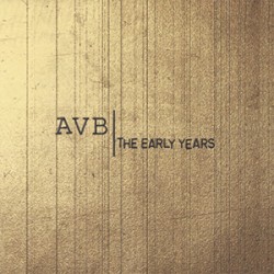 AVB: The Early Years