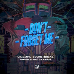Don't Forget Me (Original Game Soundtrack)