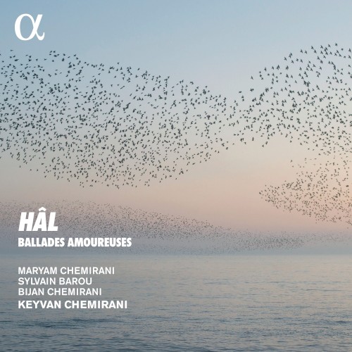 Hâl : Ballades amoureuses