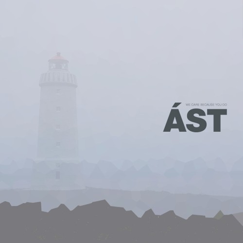 ÁST: We Care Because You Do