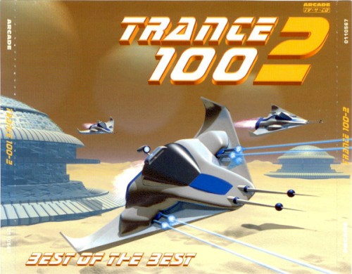 Trance 100: Best of the Best, Vol.2