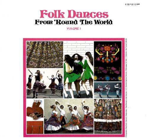 Folk Dances From ‘Round The Word Vol 1