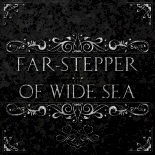 Far-Stepper/Of Wide Sea (instrumental)