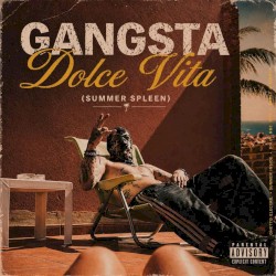 Gangsta Dolce Vita