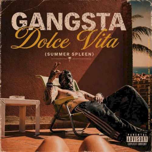 Gangsta Dolce Vita