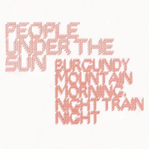 Burgundy Mountain Morning, Night Train Night