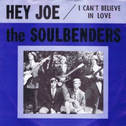 Hey Joe / I Can't Believe In Love