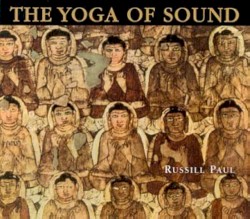 The Yoga of Sound