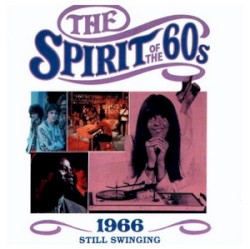 The Spirit of the 60s: 1966: Still Swinging