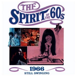 The Spirit of the 60s: 1966: Still Swinging
